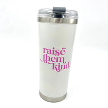 Load image into Gallery viewer, Raise them Kind. 24 oz tumbler
