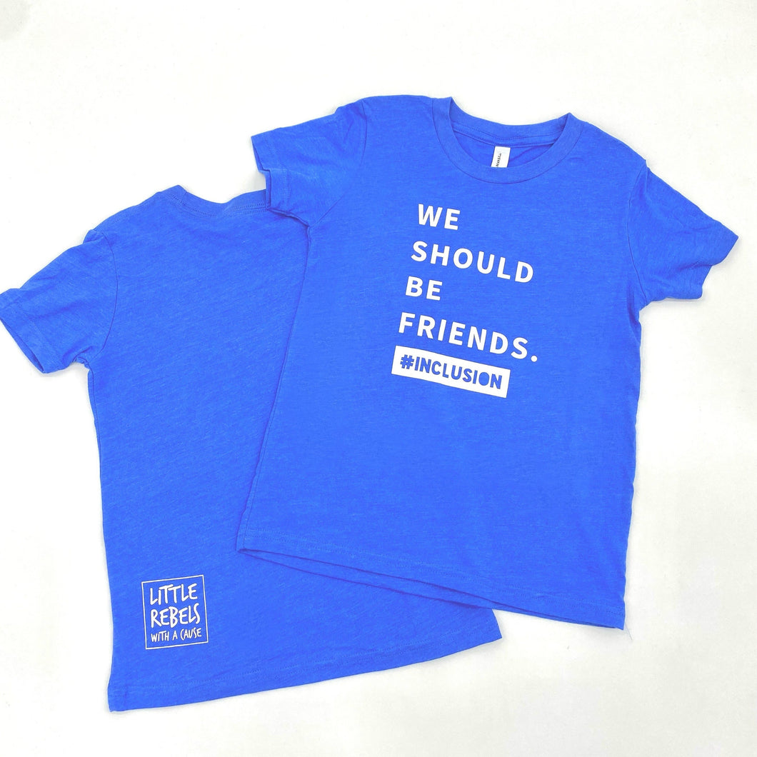 We Should Be Friends. Youth Crew - Blue